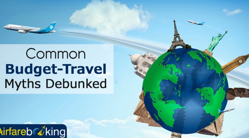 Common Budget Travel Myths