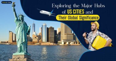 Exploring the Major Hubs of US Cities and Their Global Significance