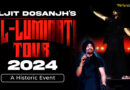 Diljit Dosanjh’s Dil-Luminati Tour 2024 A Historic Event