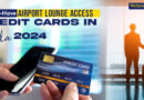 Credit Cards in India 2024