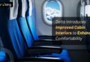 Delta Introduces Improved Cabin Interiors to Enhance Comfortability