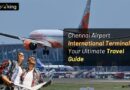 Chennai Airport International Terminal: Your Ultimate Travel Guide