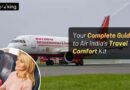 Your Complete Guide to Air India’s Travel Comfort Kit